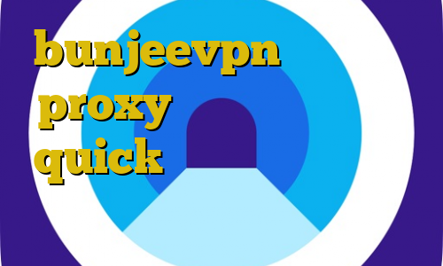 bunjeevpn استفاده از proxy تلگرام برای بایننس quick نصب فیلتر شکن خرگوش چالش تیک تاک