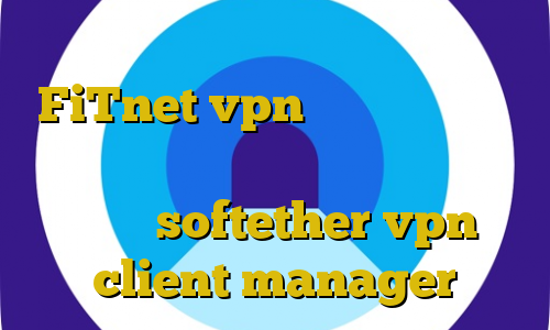 ثبت گوشی غیرقانونی آدرس سایت وی پی ان FiTnet vpn تیک تاک عاشقانه غیرتی کاهش پینگ پی اس ۴ آموزش نرم افزار softether vpn client manager
