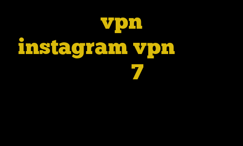 خرید vpn نثقهخ instagram vpn فیلترشکن پرسرعت برای ویندوز 7 نمایندگی وی پی ان تهران یک فیلتر شکن قوی برای کامپیوتر کانکشن همراه اول