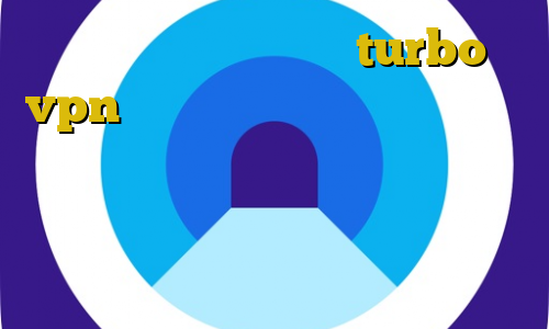 دانلود کانکشن هوشمند turbo vpn هات اسپات اندروید فیلترشکن وی پی ان از کشور استرالیا حکم فروش فیلترشکن اتصال به سرور وی پی ان مک بوک