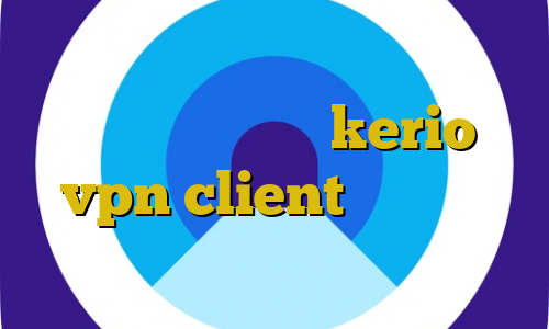 برنامه فیلترشکن فیلتر شکن حرفه ایی خرید اشتراک kerio vpn client کانکشن لس چیست کانکشن لوله تراشه