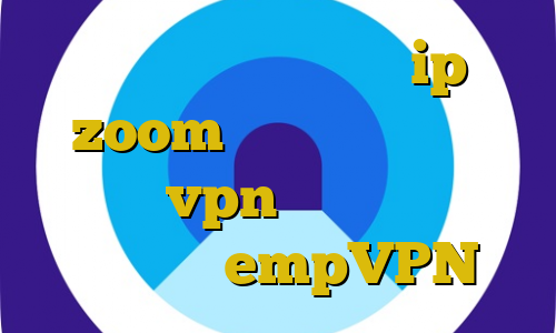 وی پی ان از کشور کلمبیا ip ثابت zoom آموزش ساخت اکانت پروتون vpn حکم استفاده از فیلترشکن empVPN