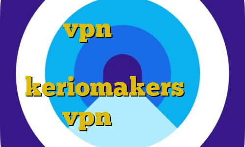 اموزش vpn سیسکو آی پی ثابت برای ترید فیلترشکن برای سیستم keriomakers آموزش vpn در اندروید