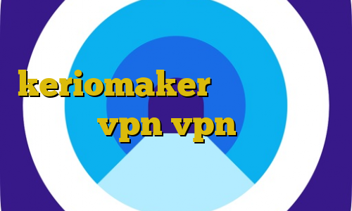 فیلترشکن برای گوشی سامسونگ اکانت keriomaker اتصال به سرور از طریق vpn vpn ای پی ثابت برای ایفون جی پی ای ایران