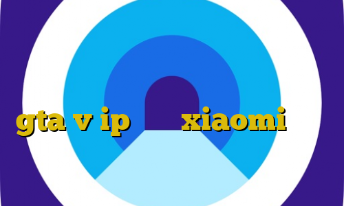 کانکشن استرینگ در سی شارپ وی پی ان از کشور مالت آموزش دزدی از بانک در بازی gta v ip ثابت xiaomi وی پی ان از کشور اسرائيل