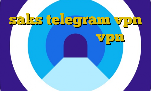 saks telegram vpn میکرز اتصال به سرور vpn نرم افزار وی پی ان از کشور ترکمنستان نصب فیلترشکن برای کامپیوتر