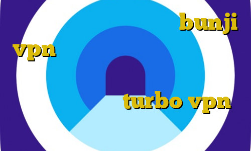 استفاده از فیلترشکن ذخیره bunji vpn وی پی ان از کشور کومور دانلود غیرقانونی سریال مانکن با لینک مستقیم دانلود اپلیکیشن turbo vpn برای ایفون