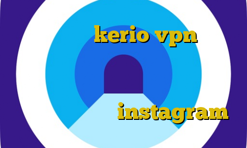 خرید اشتراک kerio vpn چگونه از فیلترشکن توربو استفاده کنیم ضد فیلتر فریگیت آموزش فیلترشکن ظرفشویی کندی آی پی ثابت instagram
