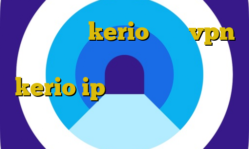 خرید وی پی kerio خرید vpn از طریق شارژ ایرانسل خرید شارژ kerio ip فروش اینترنتی ایران خودرو تیک تاک عاشقانه