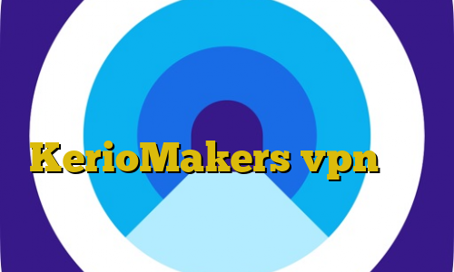 بهترين فيلتر شكن كامپيوتر تیک تاک باحال آدرس سایت وی پی ان KerioMakers vpn سرور با ترافیک نیم بها فیلتر شکن شکل تیک