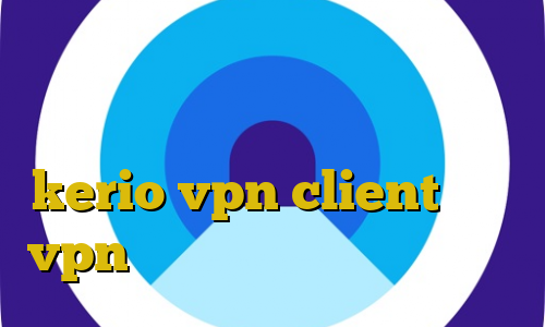 تحصیل دلیل از راه غیرقانونی آی پی خارج از کشور چیست خرید فیلترشکن kerio vpn client آموزش vpn مزایای استفاده از فیلترشکن
