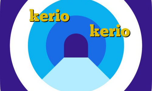 خرید kerio برای اندروید خرید اکانت فیلترشکن kerio فیلترشکن فانوس فارسروید کانکشن فیلتر شکن خرید مستر کارت از ترکیه