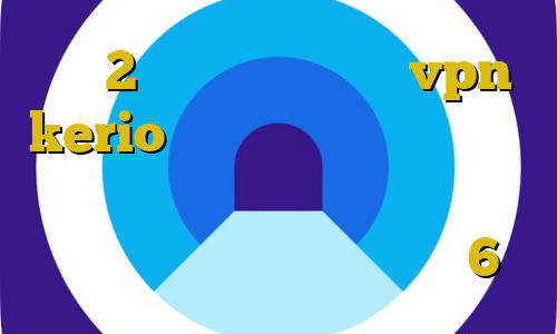 متن 2بینی تیک تاک خرید vpn kerio پر سرعت فیلترشکن فری گیت برای کامپیوتر وصل شدن به آی پی ایران فیلتر شکن برای ایفون 6