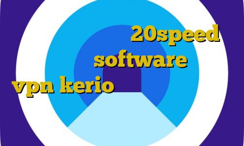 دانلود کانکشن جدید 20speed آی پی بایننس software خرید vpn kerio برای کامپیوتر اموزش دزدی در رد دد زندان وی ای پی ایران