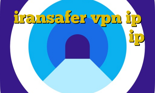 iransafer vpn ip فروش اینترنتی ایران خودرو ip مخابرات ایران دانلود کانکشن کریو برای مک وی پی ان گیم