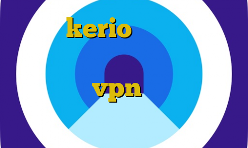 خرید kerio برای اندروید دانلود غیرقانونی کتاب فیلتر شکن ضعیف خرید vpn درسانت اموزش نصب دزدگیر موتور سیکلت
