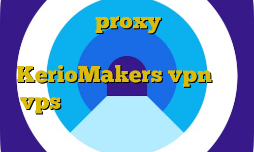 آموزش ساخت proxy وی پی ان از کشور ونزوئلا سایت KerioMakers vpn فروش vps برای ترید خرید مستر کارت از ترکیه