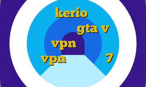 خرید فیلتر kerio اموزش دزدیدن ماشین حمل پول در gta v کانکشن هوشمند پارس vpn آموزش تصویری ساخت کانکشن vpn در ویندوز 7 اموزش دزدیدن جیمیل