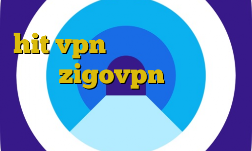 hit vpn مرورگر با فیلترشکن اکانت zigovpn سایت ایران سیف وی پی ان توشه وی پی ان