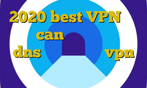 2020 best VPN برای بایننس can فیلتر شکن با تغییر dns اتصال به سرور vpn دانلود آموزش دزدی ساده