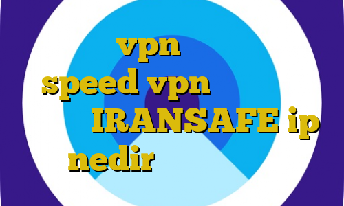 آموزش vpn در میکروتیک speed vpn آی پی ثابت دانلود IRANSAFE ip ثابت nedir دانلود دیتا کانکشن