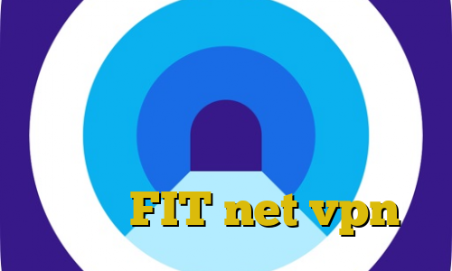 اتصال به سرور وی پی ان برای کامپیوتر نصب فیلتر شکن وی ای پی آنتی فیلتر لنترن فیلترشکن های وی پی ام FIT net vpn