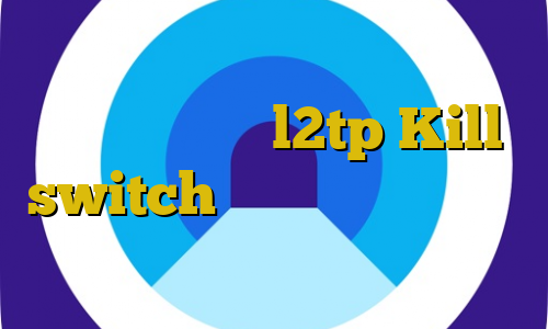 دانلود کانکشن هوشمند فیلتر باز خرید فیلترشکن l2tp Kill switch چیست فیلتر شکن حرفه ای فانوس آموزش دزدی از بانک