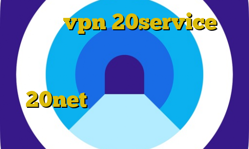 خرید vpn 20service مرورگری که نیاز به فیلترشکن ندارد اموزش فیلتر شکن اندروید دانلود کانکشن 20net اتصال به سرور وی پی ان فارسروید