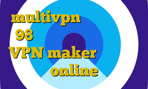 multivpn فیلترشکن سافت 98 فیلتر شکن دسکتاپ رایگان VPN maker آی پی ثابت online