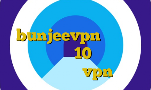 اکانت عمده فیلتر شکن اندروید bunjeevpn وی پی ان کانکشن ویندوز 10 وی پی ان از کشور فرانسه خرید vpn فیلترکش