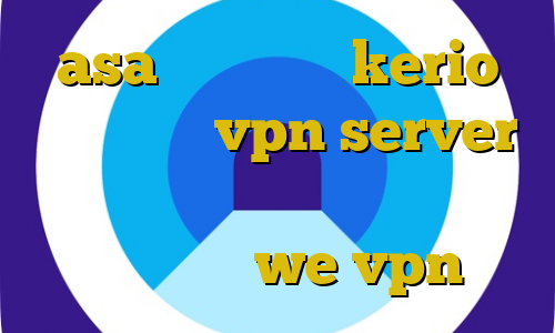 asa خرید فیلتر kerio آموزش ساخت vpn server در میکروتیک فیلتر شکن سایت غیر مجاز سایت we vpn