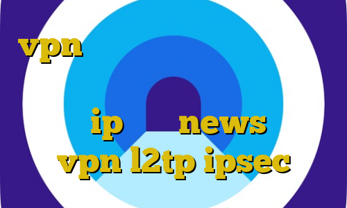 vpn پی پل دانلود کانکشن هوشمند هات کریو جرم خروج غیرقانونی از کشور ip ثابت news خرید vpn l2tp ipsec