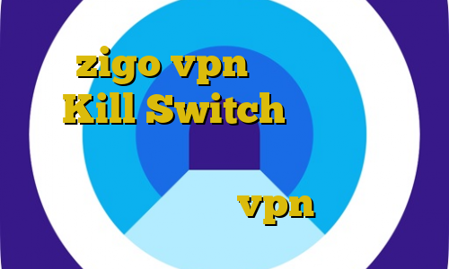 سایت zigo vpn دانلود نرم افزار Kill Switch هات اسپات اندروید فیلترشکن اکانت عمده فیلتر شکن موبایل اموزش ساخت vpn در ویندوز
