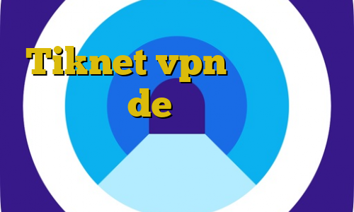 Tiknet vpn تیک تاک چت آی پی ثابت de غیرقانونی يوتيوب عرضه غیر قانونی قلیان