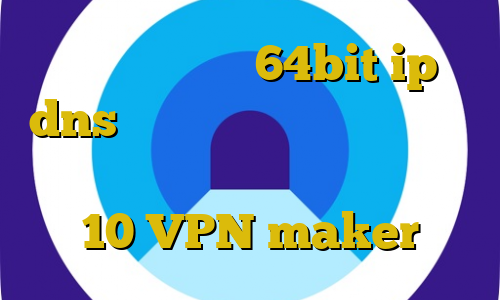 دانلود کانکشن 64bit ip dns مخابرات ایران تیک تاک چیست دانلود کانکشن سیسکو برای ویندوز 10 VPN maker