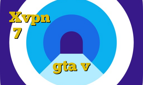 Xvpn فیلترشکن برای ویندوز 7 خطرات استفاده از فیلتر شکن سایفون ساکس ۵ آموزش دزدی در gta v