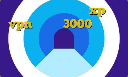 کانکشن ساختن در ویندوز xp خرید vpn یک ماهه 3000 تومان وی پی ان از کشور ازبکستان جرم ورود غیرقانونی به منزل وی پی ان از کشور مالزی