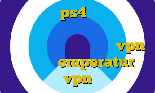 پروکسی سرور ps4 آیا استفاده از فیلتر شکن قابل ردیابی است آموزش دزدی ضروری آموزش تنظیمات vpn در آیفون emperatur vpn