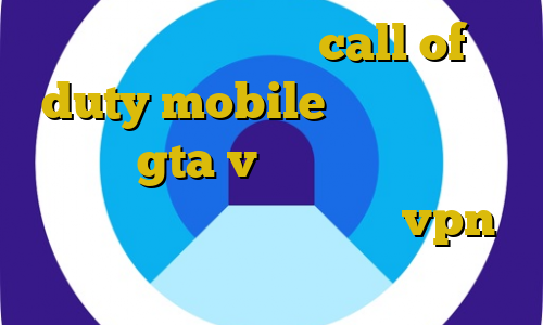 کاهش پینگ در بازی call of duty mobile اموزش دزدی از خانه در gta v خرید آی پی آلمان وی پی ان از کشور سوریه اموزش vpn برای ایفون