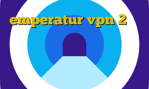 emperatur vpn 2بینی از تیک تاک فهرست آی پی های ایران تیک تاک زمستون آموزش و مشکلات نصب بازی اتومبیل دزدی بزرگ سن آندریاس