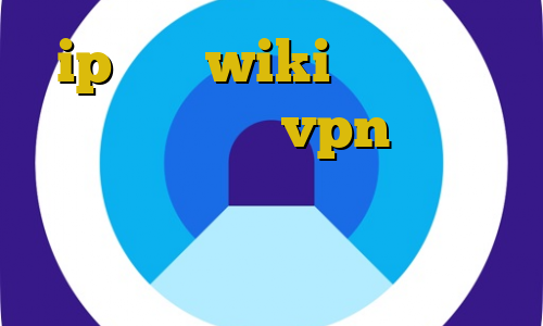 ip ثابت wiki خرید ای پی ثابت فیتنس خرید vpn و کانکشن ورود غیرقانونی اتباع بیگانه دانلود کانکشن نکست