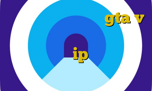 آموزش دزدی از بانک در gta v فیلتر شکن ترکیه ثبت نام تیک تاک در ایران تبدیل ip خارج به ایران آموزش فیلتر شکن فری گیت