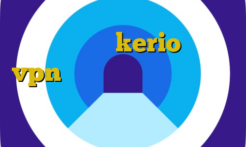 خرید وی پی kerio خرید vpn کریو اندروید واکسن کرونا کانکشن هوشمند پرکس تیک تاک فارسی