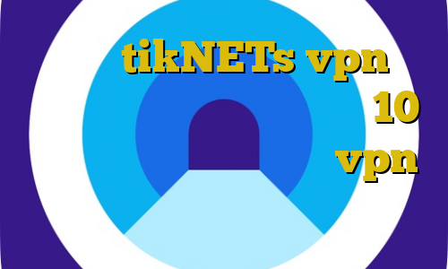 سایت tikNETs vpn فیلترشکن رایگان برای ویندوز 10 تیک تاک لطیفه عزیزی خرید vpn تیک نت فیلترشکن قوی خرگوش