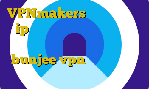 VPNmakers نرم افزار تغییر ip ایران وصل شدن به یوتیوب بدون فیلترشکن اندروید آدرس سایت وی پی ان bunjee vpn فیلترشکن مخصوص همراه اول