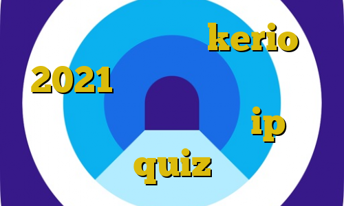 خرید یوزر پسورد kerio 2021 کی هست کانکشن هوشمند سرویس ویژه مفید انلاین ip ثابت quiz