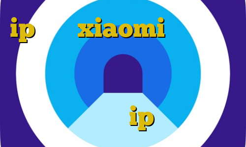 ip ثابت xiaomi آی پی کشور روسیه تغییر آی پی ایران به آمریکا اموزش نصب فیلترشکن روی کامپیوتر ip ثابت