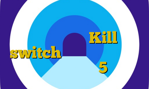 آنتی فیلتر اولترا فیلترشکن قوی برای سامسونگ Kill switch چیست نصب فیلتر شکن فیلم غیرمجاز تیک تاک 5 شنبه متن