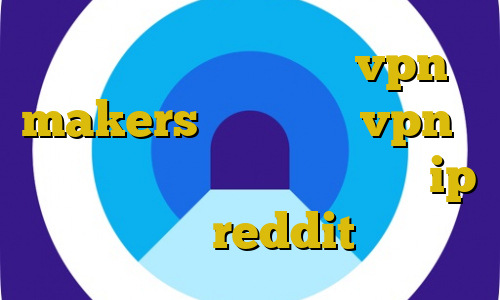 فیلترشکن نسخه اندروید vpn makers سرور ایران vpn در ایران وی پی ان از کشور اریتره ip ثابت reddit