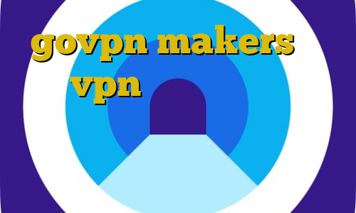 govpn makers علت قطع vpn در ایران فیلتر شکن حلال ماه کیل سوییچ چیست خرید فیلترشکن ویندوز